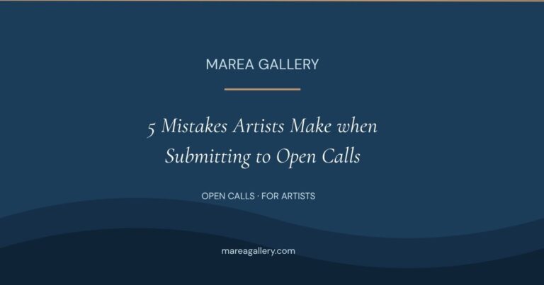 5 Mistakes Artists Make When Submitting to Open Calls