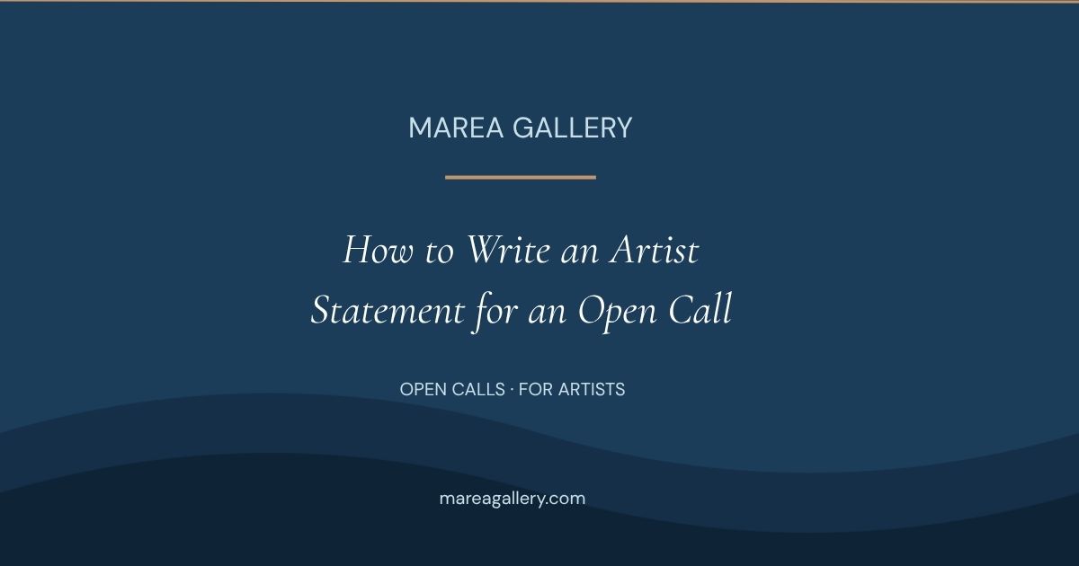 How to Write an Artist Statement for an Open Call